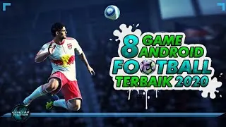 8 Game Android Football Terbaik 2020 | Offline / Online