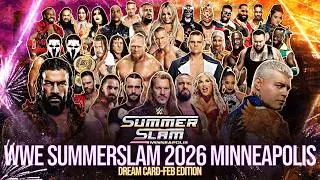 Список матчей мечты на WWE Summerslam Minneapolis 2026 (февральское издание)