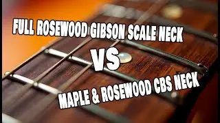Full Rosewood Gibson Scale VS Maple & Rosewood Fender Scale