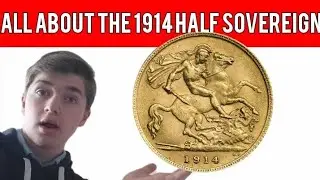 All About The 1914 Half Sovereign
