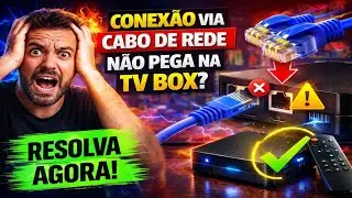 Conexão via Cabo de rede não pega na tv box, resolvido!