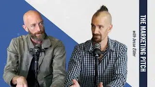 The Marketing Pitch with Jesse Elder