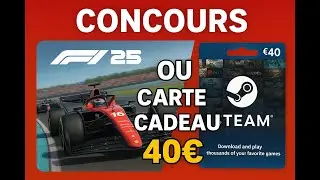 Jeu concours - Je fais gagner F1 25 ou Carte cadeau steam 40 euros..
