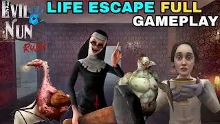EVIL NUN RUSH LIFE ESCAPE WITH FULL STORY GAMEPLAY 