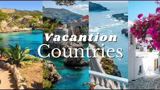 Top 10 most beautiful holiday countries 2024 - Travel