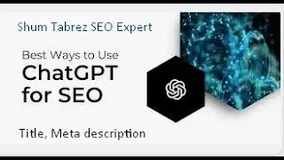 How to  write seo friendly title and Meta description using CHAT gpt