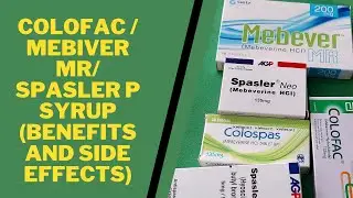 Colofac Tablet  Uses Benefits And Side Effects
