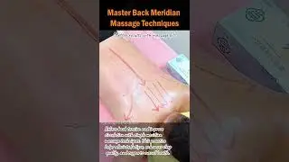 Master Back Meridian Massage Techniques #backmassage #backpainrelief #bodycare #backpain