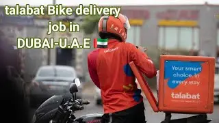 Talabat Bike 🏍 Delivery Driver job Dubai 🇦🇪