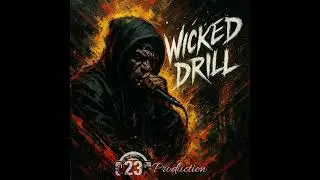 23 Wicked Drill