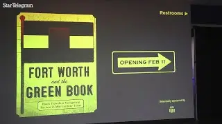 Fort Worth museum looks back at its own history of segregation in new Green Book exhibit