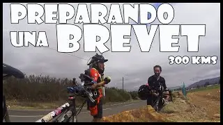 PREPARANDO UNA BREVET 300KMS| BICIADOS