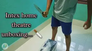 Intex home theatre unboxing....📦