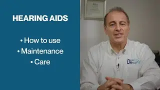 Hear Like a 21 Year Old - Clean and Care for Hearing Aids