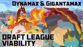 Draft League Viability: DYNAMAX AND GIGANTAMAX IN LEAGUE FORMAT: POKEMON SWORD AND SHIELD