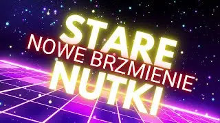 STARE NUTKI W NOWYM BRZMIENIU | DJ Malutki Mix
