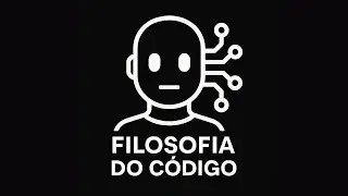 Filosofia Criada por Intelig&ecirc;ncia Artificial | Conhe&ccedil;a o Canal Filosofia do C&oacute;digo