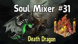 Social Empires - Soul Mixer #31 Death Dragon