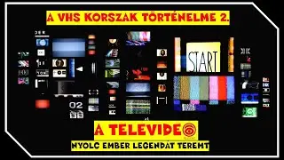 VHS Korszak 2.: A TELEVIDEO t&ouml;rt&eacute;nete