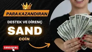 SAND COİN &Ouml;NEMLİ DESTEK VE DİREN&Ccedil; B&Ouml;LGELERİ #bitcoin #sand #sandcoin #sandanaliz #metaverse