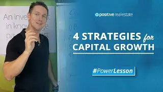 The 4 Strategies for Capital Growth #PowerLesson