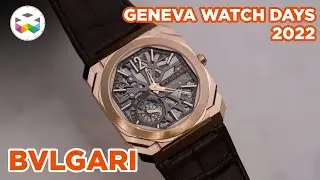 Geneva Watch Days 2022 - BVLGARI