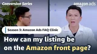 Amazon Ads | Amazon Ads FAQ Analysis & Conversion Clinic