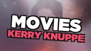 Best Kerry Knuppe movies