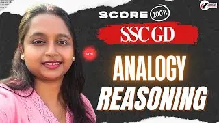 SSC GD 2025 | Analogy Reasoning Super Class | Score 100% in Reasoning!