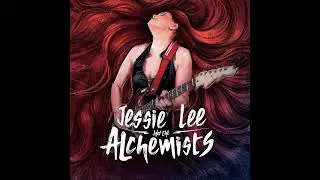 Jessie Lee And The Alchemists - Anyhow (Female Blues-Rock)