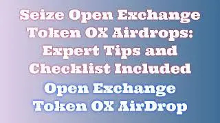 Grab Open Exchange Token OX Airdrop for Free | Learn How to Swap or Sell Open Exchange Token OX