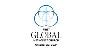 First Global Methodist Church Olive Branch Live Stream 1stGMC 10&ndash;20-24 Worship