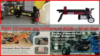 Best 10 power log splitters of 2025 &ndash; Must See