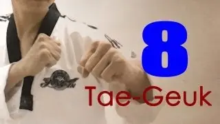 WT Taekwondo Poomsae Taegeuk 8 Jang | 태극 8장 | TaekwonWoo