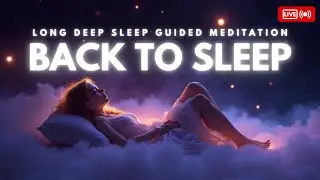 Long Deep Sleep Guided Meditation – Heal, Release & Transform