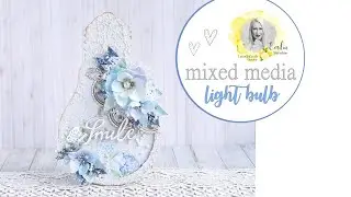 Home decor tutorial, mixed media light bulb