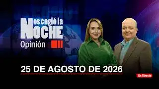 NCN Opinión | 25 de agosto de 2026 | ¿Abelardo De La Espriella está cumpliendo sus promesas?
