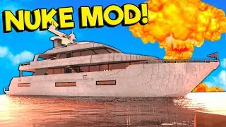 Using a Nuke Mod to Destroy a Yacht! - Teardown Mods Full Release Gameplay