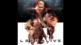 LEFT ALIVE - le plagia version wish de mgs - gameplay fr ps4 pro
