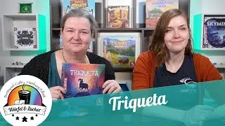 Wir zeigen euch: Triqueta (mit Annika von Deep Print Games)