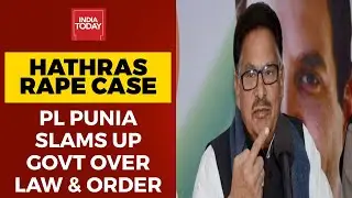 Congress Leader PL Punia Slams UP Govt Over Law & Order Situation In State | Hathras Horror