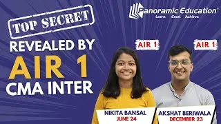 CMA AIR 1 - Interview with Akshat Beriwala & Nikita Bansal: Their Journey and Tips for Cracking CMA
