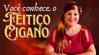 VOC&Ecirc; CONHECE O FEITI&Ccedil;O CIGANO ?