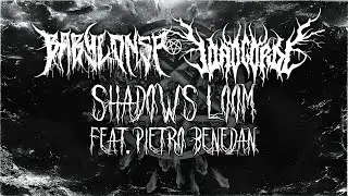 Babylons P, Jo&atilde;o Gordo - Shadows Loom (Feat. Pietro Benedan)