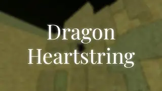 Dragon Heartstring