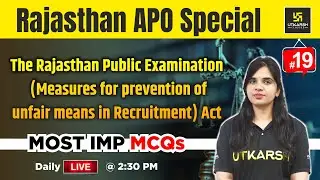 RPSC APO 2024 | Rajasthan Public Examination Act  MCQs | L-19 | Rekha Ma'am