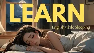 Learn English while Sleeping #1 | Daily Use English  #passivelistening #learnenglish