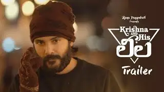 Krishna and his Leela Trailer || siddhu || shraddha || 2020 latest telugu movies tollywood musical