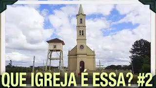 QUE IGREJA É ESSA? #2