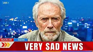 At 95, The Tragedy Of Clint Eastwood Is Beyond Heartbreaking